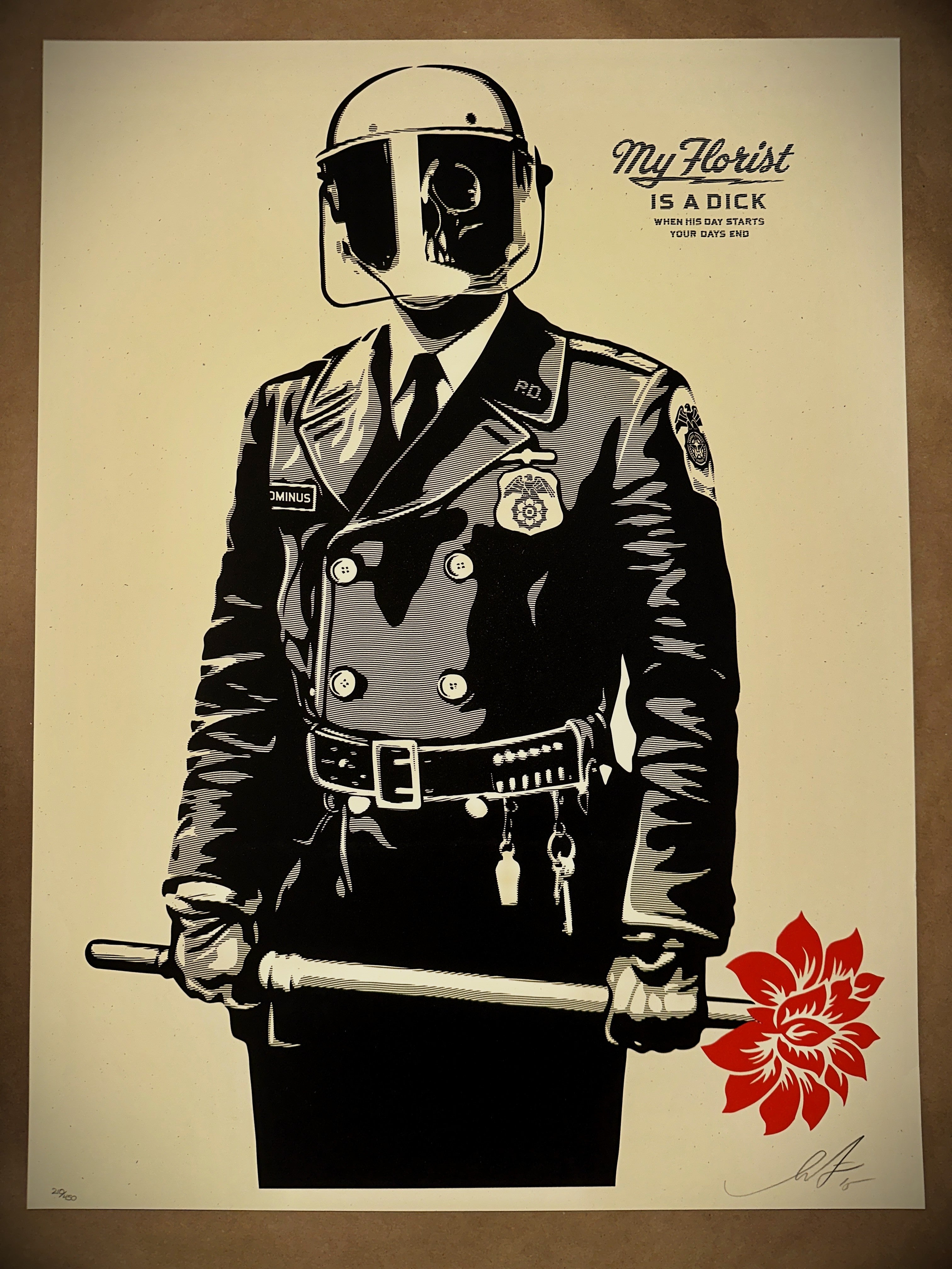 Shepard Fairey Obey Giant Limited Edition Signed & Numbered Art Print My Florist is a Dick
